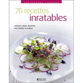 70 recettes inratables