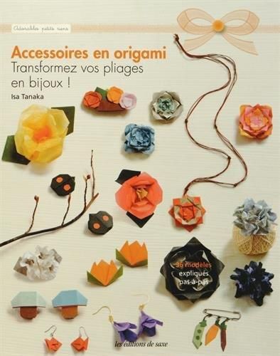 Accessoires en origami