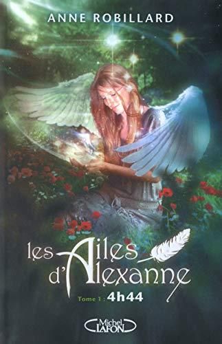 Ailes d'Alexanne (Les) T.01