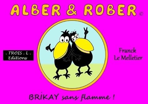 Alber & Rober