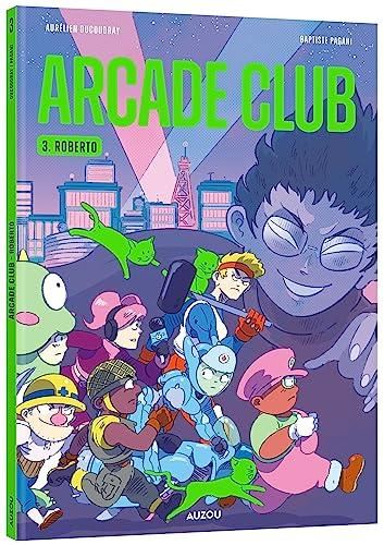 Arcade club T.03