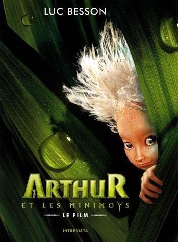 Arthur et les minimoys (Le film)