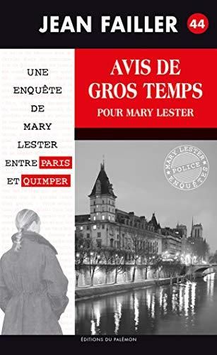Avis de gros temps pour Mary Lester