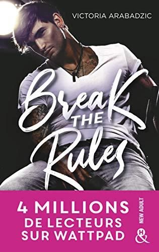 Break The Rules tome 1
