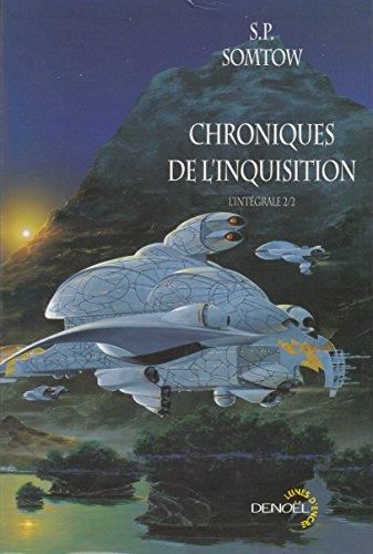 Chroniques de l'inquisition (2)