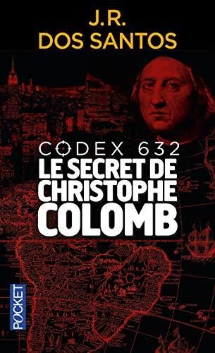Codex 632, le secret de Christophe Colomb