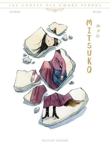 Contes des coeurs perdus (Les) : Mitsuko