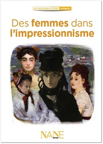 Des femmes dans l'impressionisme