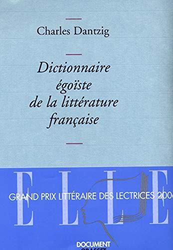Dictionnaire égoîste de la littérature française