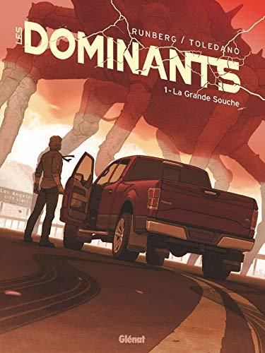 Dominants (Les) t.1