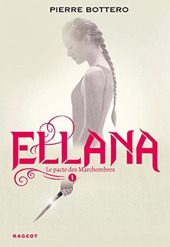 Ellana Prophétie (La) Tome 3