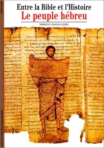 Entre la bible et l'histoire