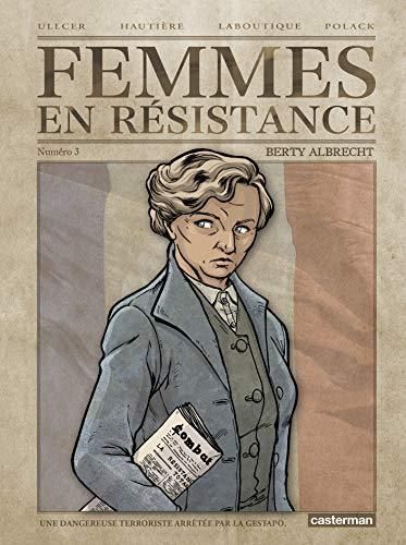FEMME EN RESISTANE T.03