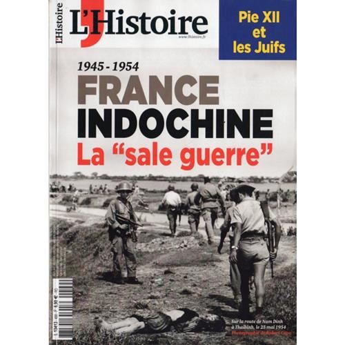 FRANCE-INDOCHINE La "sale guerre"