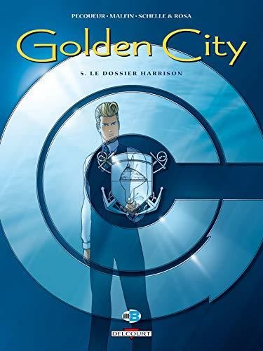 Golden City T.05