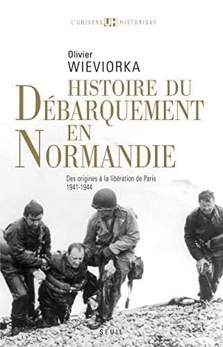 Histoire du débarquement en Normandie