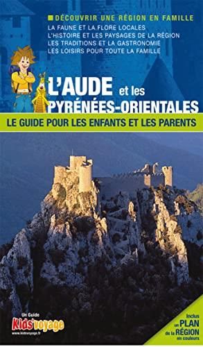 L'Aude et les Pyrénées-Orientales