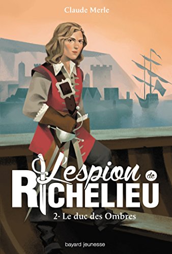 L'Espion de Richelieu