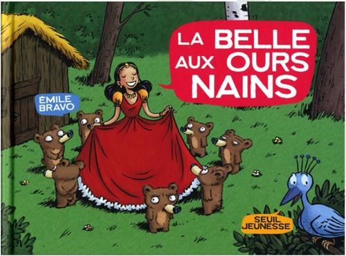 La Belle aux Ours Nains