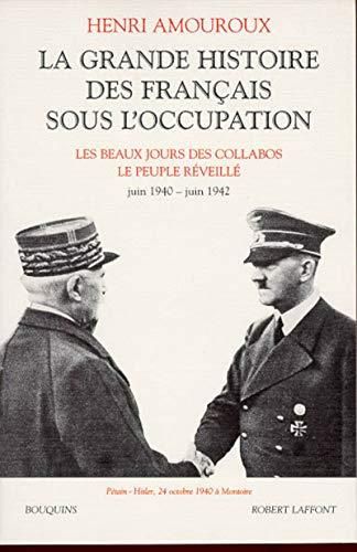 La Grande histoire des français sous l'occupation 2