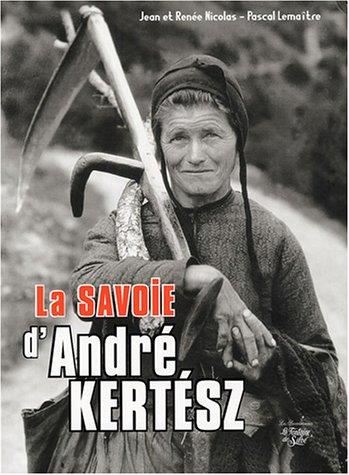 La Savoie d'André Kertész