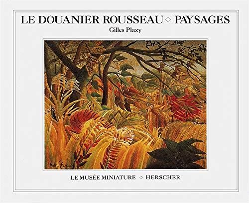 Le Douanier Rousseau - Paysages