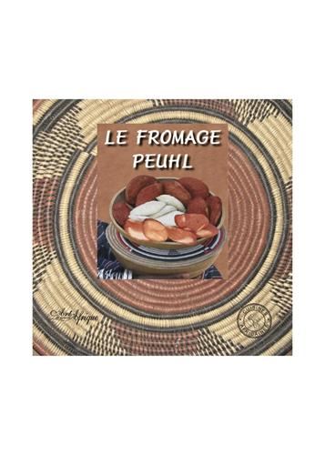 Le Fromage Peuhl