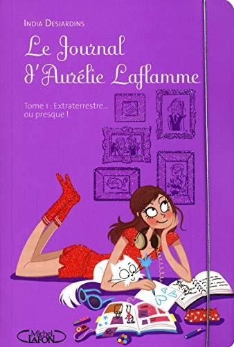 Le Journal d'Aurélie Laflamme (1)