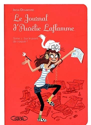 Le Journal d'Aurélie Laflamme (2)