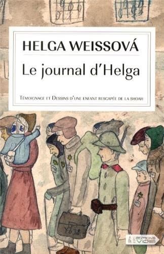 Le Journal d'Helga : témoignage et dessins d'une e