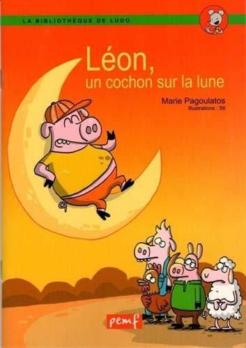 Léon, un cochon sur la lune