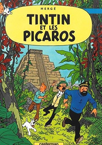 Les Aventures de tintin ( 23 ) :Tintin et les picaros