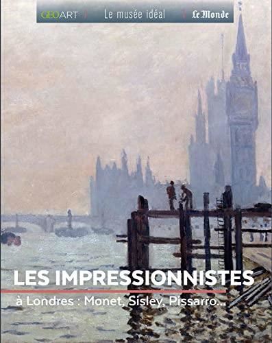 Les Impressionnistes à Londres