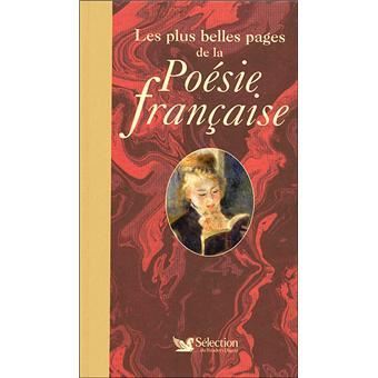Les Plus belles pages de la poesie francaise