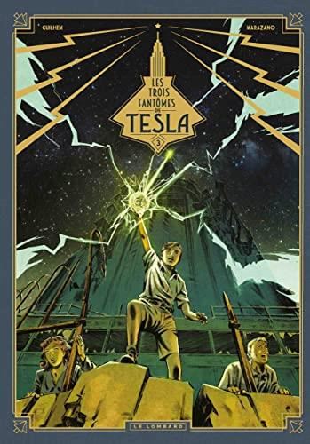Les Trois fantômes de Tesla