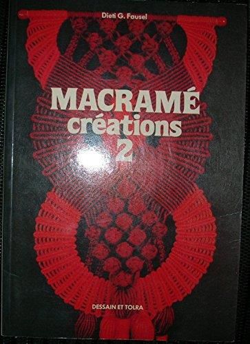 Macramé (créations )