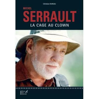 Michel Serrault : La Cage au clown
