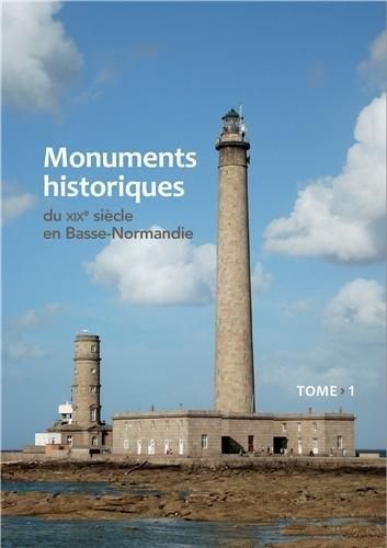 Monuments historiques du XIXe siècle en Basse-Normandie
