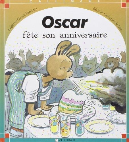 Oscar fete son anniversaire