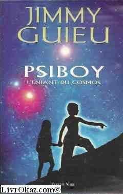 Psiboy, l'enfant du cosmos