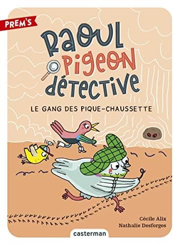 Raoul pigeon détective T.03