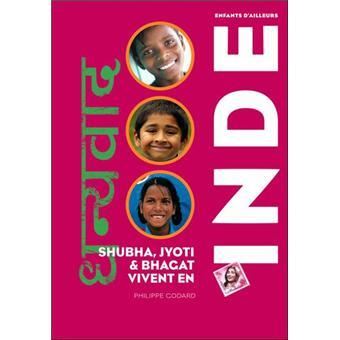 Shubha, Jyoti & Bhagat vivent en Inde