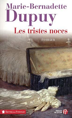 Tristes noces (Les) T.03
