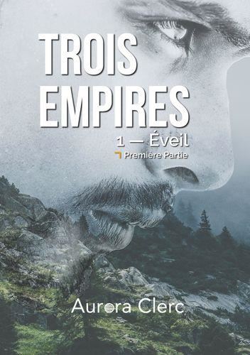 Trois empires T.01 (Partie 1)