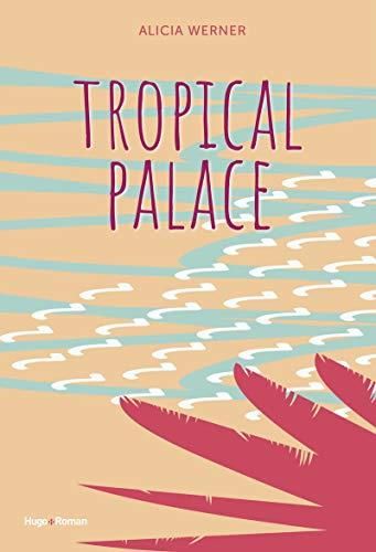 Tropical palace