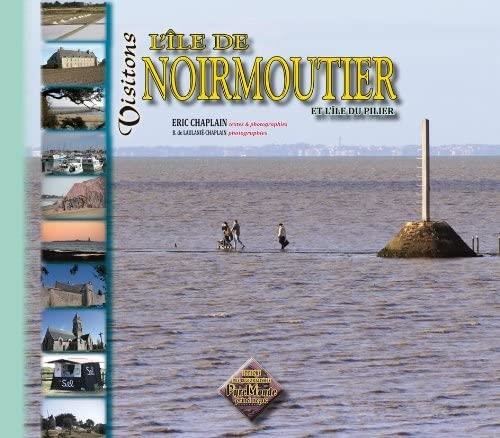 Visitons l'île de Noirmoutier