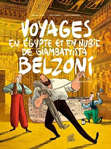 Voyages en Egypte et en Nubie de Giambattista Belzoni