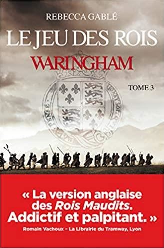 Waringham T.03 : Le jeu des rois