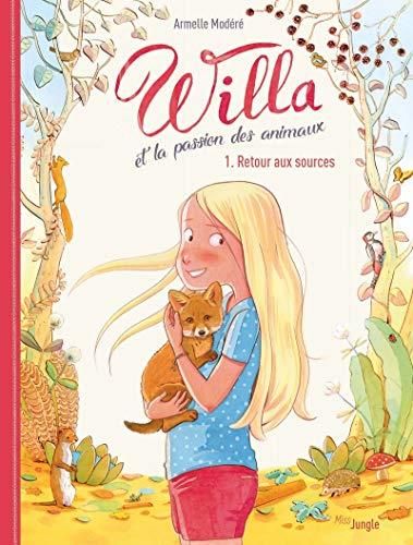 Willa et la passion des animaux t.1